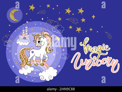 Cute Cartoon Einhorn mit goldenem Glanz Haupt-und Schwanz mit Regenbogen und Burg auf sternenblauem Hintergrund. Magic Einhorn - Schriftzug. Poster, Aufkleber, Stock Vektor