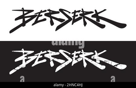 Berserk. Hand Schriftzug Wort Kunst. Graffiti Stil Logo Schriftzug Illustration Set Stock Vektor