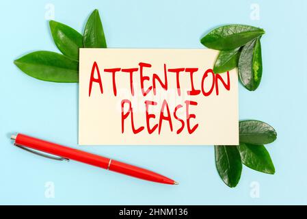 Text zeigt Inspiration Achtung, Wort für die Bitte, zu zeigen, ihre geistigen Kräfte auf Sie zu konzentrieren Thema Natur Präsentation Ideen und Designs, Di Stockfoto