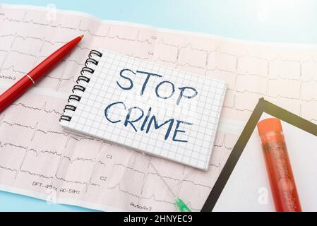 Konzeptunterschrift Stop Crime, Wort über die Anstrengung geschrieben oder zu versuchen, Kriminalität und Kriminelle zu reduzieren und abzuschrecken Lesen Grafik und Schreiben wichtiger Medic Stockfoto