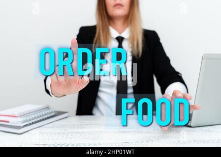 Text zeigt Inspiration Bestellen Sie Essen, Business zeigen den Prozess der Anforderung eines bevorzugten Essens in einem Restaurant Assistant Offering Instruction und T Stockfoto