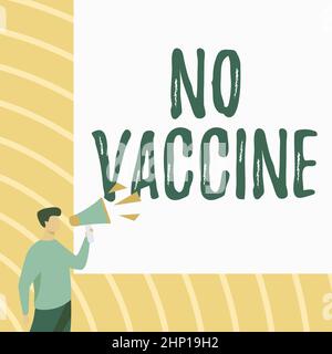 Konzeptionelle Darstellung kein Impfstoff, Geschäftsvitrine nicht von Immunität gegen eine oder mehrere Krankheiten vorgesehen Geschäftsmann Zeichnung Gespräch durch Megaphon Stockfoto