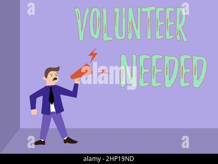 Schreiben Anzeige Text Freiwilliger benötigt, Business-Konzept bitten Person, für die Organisation zu arbeiten, ohne bezahlt Mann stehend schreiend über Megaph Stockfoto