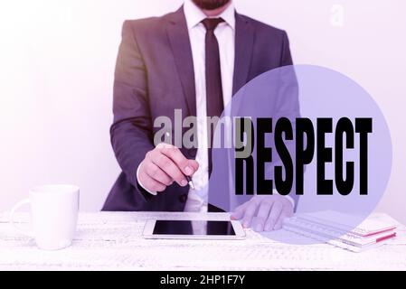 Konzeptionelle Bildunterschrift Respekt, Geschäftskonzept Gefühl tiefer Bewunderung für jemanden oder etwas Wertschätzung, die Kommunikationstechnologie Smar präsentiert Stockfoto