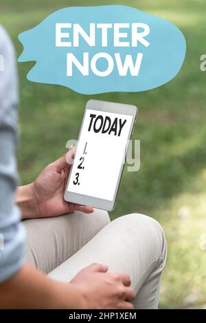 Handschrift Text Jetzt eingeben, Word für kommen oder gehen an einen bestimmten Ort, um in einem Wettbewerb aufgenommen werden Online-Jobs und arbeiten Remote-Verbindung PE Stockfoto