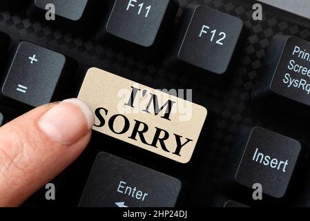 Text-Zeichen mit I M Sorry, Word geschrieben, um Vergebung für jemanden zu bitten, den Sie unbeabsichtigte verletzt Umwandlung von analogen Daten in digitale Medien, Eingabe Stockfoto