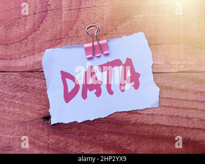 Textschild mit Daten, Wort für Informationen Fakten und Statistiken, die als Referenz gesammelt wurden Bunte perpektive positive Denkweise Kreative Ideen Stockfoto