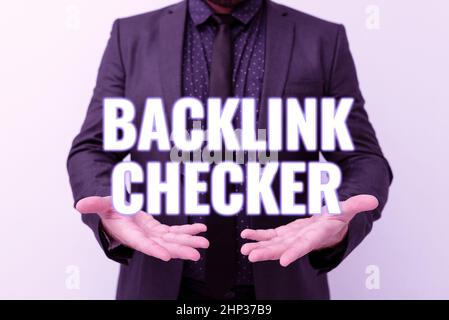 Text zeigt Inspiration Backlink Checker, Internet-Konzept Finden Sie Ihre Konkurrenten die wertvollsten und Spot-Muster präsentieren Neue Pläne und Ideen Stockfoto