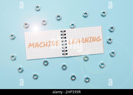 Schild, die Machine Learning, Business-Konzept Geben Sie Computern die Möglichkeit, mit Daten gelehrt werden Wartung Tools und Ausrüstungen Mechanic und eng Stockfoto