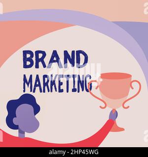 Schreiben Anzeige Text Brand Marketing, Business Overview die Praxis der Annäherung an Kunden, um ein besseres Image aufzubauen man Holding Trophy Cup Up Hig Stockfoto