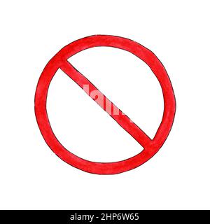 Aquarell-Illustration eines roten Verbotszeichens. Halten Sie das rote Straßenschild an. Konzept von Stop, Ban, Ban, Toboo für etwas. Anmeldung blockiert. Isoliert auf WH Stockfoto