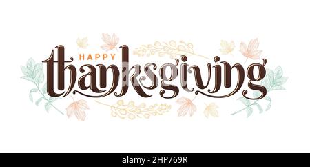 Happy THANKSGIVING Lettering Fonts mit isolierten weißen Hintergründen, Happy Thanksgiving Illustration mit Blumenmuster, für Grußkarten, Einladungen, Schilder und Banner. Stock Vektor