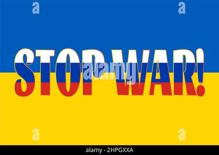 Krieg beenden. Die Inschrift auf der Flagge der Ukraine. Die Buchstaben sind in den Farben der russischen Flagge gemalt. Stockfoto