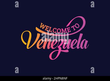 Willkommen In Venezuela, Word Text Creative Font Design Illustration. Willkommensschild Stock Vektor