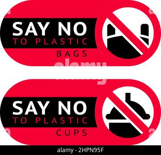 Sagen Sie Nein zu Plastiktüten, Tassen, zwei roten trendigen ökologischen Labels für den Druck Stock Vektor