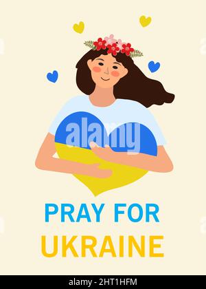 Beten Sie für den Frieden Ukraine Ukrainische Frau in traditioneller Tracht hält ein Herz mit der Flagge der Ukraine.Weltfrieden. vektor-Illustration Stock Vektor