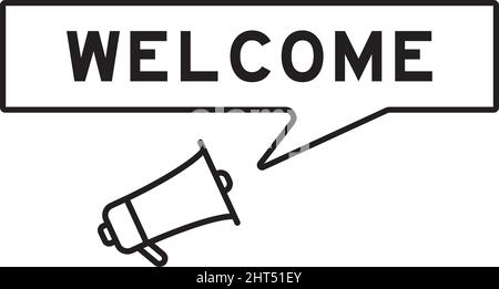 Megaphon-Symbol mit Sprechblase in Wort willkommen auf weißem Hintergrund Stock Vektor