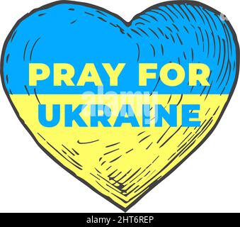 Ukraine Herz Illustration. Ukrainische Flagge in einem handgezeichneten herzförmigen Schild, Abzeichen, Etikett tmplate. Betet für die Ukraine, helft, stoppt den Druck von Kriegskleidung Stock Vektor