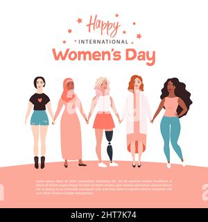 Internationaler Frauentag. Vektor-Illustration von glücklich lächelnden Frauen stehen zusammen. Die Macht der Frauen. Kampf für Freiheit, Gleichheit, Unabhängigkeit. Stock Vektor