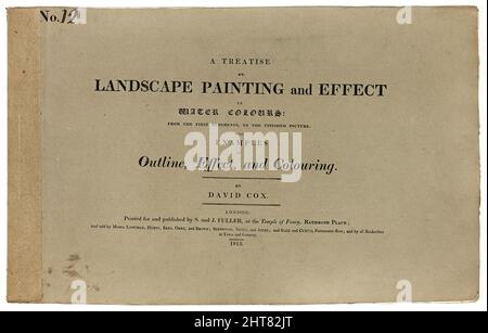 Eine Abhandlung über Landschaftsmalerei und Wirkung in Wasserfarben: Von den ersten Grundierungen bis zum fertigen Bild Nr. 12, 1813-14. Stockfoto