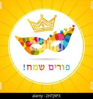 Happy purim herzlichen Glückwunsch und farbige Konfetti. Isolierte abstrakte Grafik-Design-Vorlage. Happy Purim Jüdische Schrift, Queen Maske, farbiger Hintergrund, rund lo Stock Vektor