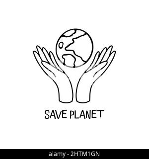 Hände halten das Flugzeug. Inschrift retten Planeten. Earth Hour. Schwarz-Weiß-Vektor von Hand gezeichnete isolierte Illustration. Drucken, Poster oder Karten-Doodle Stock Vektor