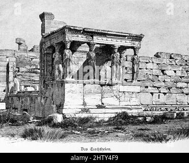 Erechtheion, Statuen, Steinmauer, Säulen, Ruine, Historische Illustration 1897, Athen, Griechenland Stockfoto