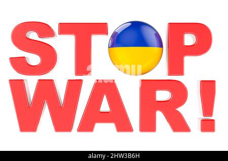 Stop war in Ukraine Konzept, 3D Rendering isoliert auf weißem Hintergrund Stockfoto