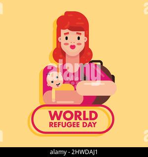 Weltflüchtlingstag 20. Juni, traurige Mutter und Baby verlassen Vektor Poster Banner Design Hintergrund Stock Vektor