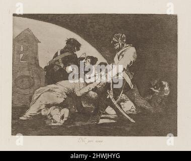 NI por esas (beides auch nicht), pl. 11 aus der Serie Los desastres de la guerra (die Katastrophen des Krieges). Künstler: Francisco Goya, Spanisch, 1746–1828 Stockfoto