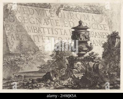 Titelseite, aus Vedute di Roma Disegnate ed Incise da Giambattista Piranesi Architetto Ve[nez]iano (Ansichten von Rom gezeichnet und geätzt von Giambattista Piranesi, venezianischer Architekt). Künstler: Giovanni Battista Piranesi, Italienisch, 1720–1778 Stockfoto