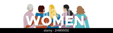 Internationaler Frauentag. März 8. Eine Gruppe von fünf Frauen unterschiedlichen Alters mit dem Wort Frauen in der Mitte. Konzept der Menschenrechte, equali Stock Vektor