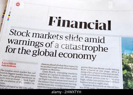 „Die Aktienmärkte rutschen inmitten der Warnungen vor einer Katastrophe für die Weltwirtschaft ab“, titelte der Financial Guardian-Zeitung, 5. März 2022 London, Großbritannien Stockfoto