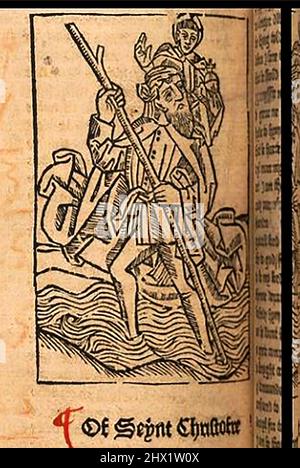 Holzschnitt aus dem 15.. Jahrhundert, der den Heiligen Christophorus mit dem Kleinkind Jesus Christus zeigt, gedruckt von William Caxton ( 1422-1491/92) in seiner Übersetzung von 'The Golden Legend' oder 'so endet die legende, die in Latyn legenda aurea genannt wird und in Englysshe die goldene legende heißt' von Jacobus, de Voragine (ca. 1229-1298). Stockfoto