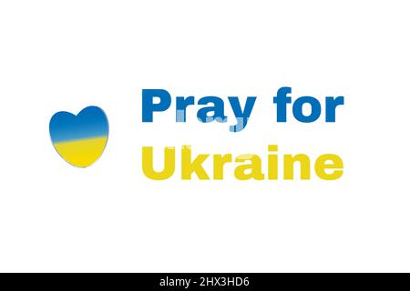 Betet für die Ukraine. Die Inschrift in blau und blau als Flagge der Ukraine isoliert auf weißem Hintergrund. Helfen Sie, den Krieg zu stoppen. Stockfoto