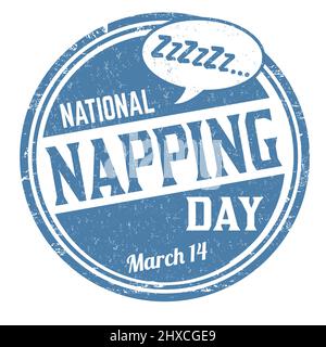 National Napping Day Grunge Gummistempel auf weißem Hintergrund, Vektor-Illustration Stock Vektor