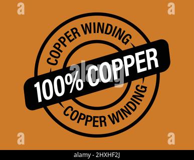 100 % Kupfer Wicklungsvektor-Symbol. Abgerundetes Emblem aus 100 % reinem Kupfer Stock Vektor