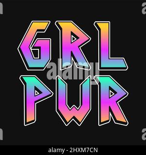 GRL PWR-T-Shirt-Druck. Vektor Hand gezeichnet 80s Arcade-Stil Schriftzug Illustration. GRL pwr, Girl Power, Feminismus Schriftzug Print für T-Shirt, Poster, Aufkleber, Cover, Logo Konzept Stock Vektor