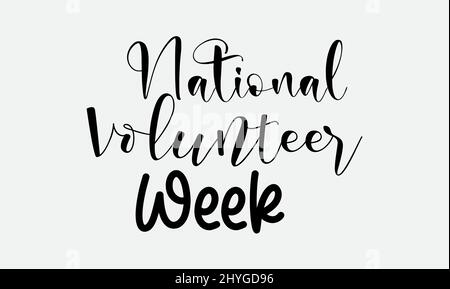 National Volunteer Week. Freiwillige Communities Vorlage für Banner, Karte, Poster, Hintergrund. Stock Vektor