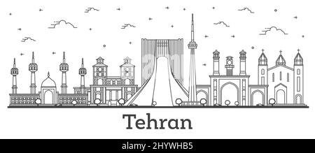 Skizzieren Sie die Skyline von Teheran Iran City mit modernen und historischen Gebäuden, die auf White isoliert sind. Vektorgrafik. Teheran Persien Stadtbild mit Wahrzeichen. Stock Vektor
