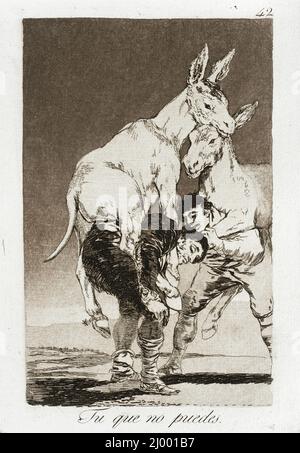 Du, der nicht kann. Francisco Goya y Lucientes (Spanien, Fuendetodos, 1746-1828). Spanien, 1799. Drucke; Radierungen. Ätzung und brünierter Aquatinta Stockfoto