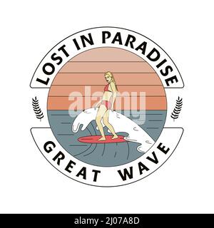 Ein handgezeichnetes Abzeichen mit einer Frau auf einem Surfbrett, Wellen und einer Inschrift. Surfkonzept. Für T-Shirt-Drucke, Poster und andere Zwecke. Stock Vektor