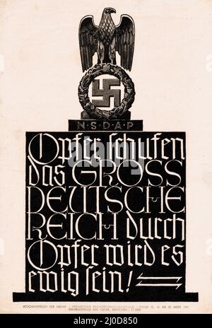 Deutsche Nazi-Propaganda - "Opfer schuf das Großdeutsche Reich. Durch Opfer wird es ewig werden.' 1941 - Autor Zentralverlag, NSDAP Stockfoto