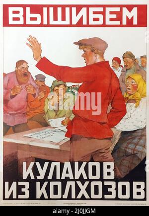 Sowjetische Propaganda: Wir werden Kulaken aus den Kollektiven heraushalten - Vintage Russian Poster - Файл: Вышибем кулаков из колхозов 1930 Stockfoto