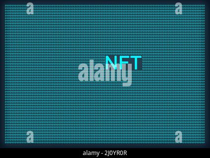 NFT nicht fungible Token Kryptowährung Technologie, digitaler Text, Illustration Kunstwerk, einzigartige Kunst collectibles Konzept Design Idee abstrakten Hintergrund Stockfoto