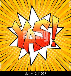 YAS gepunktete Comics Pop-Art-Ikone. Social Media JA Wortblase. Stock Vektor