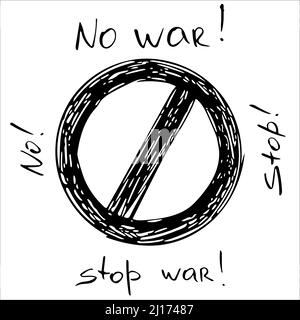 Worte kein Krieg, Krieg stoppen. Durchgestrichenes Schild Stock Vektor