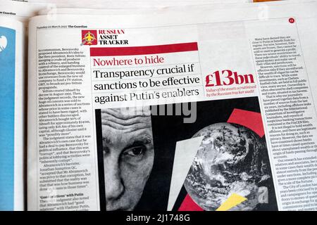 „Nirgends, um Transparenz zu verbergen, ist entscheidend, wenn Snctions wirksam gegen Putins Enabler sein sollen“, titelt die Zeitung Guardian 22 March 2022 London UK Stockfoto