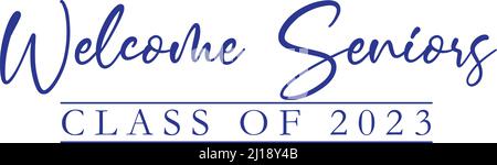 Willkommen Senioren Klasse von 2023 Blue Banner Stock Vektor