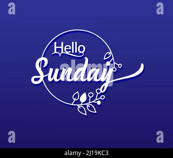 vector Typography Hallo Sonntag isoliert Kreis floralen Rahmen auf blauem Hintergrund Stock Vektor